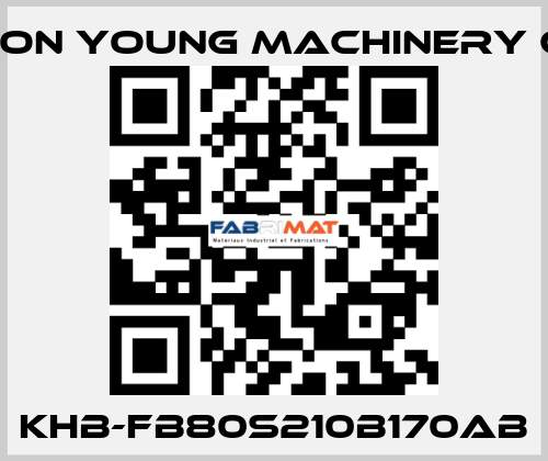 KHB-FB80S210B170AB Keon Young Machinery Co