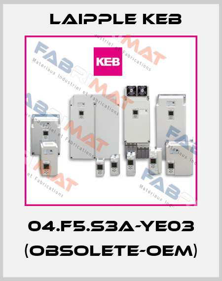 04.F5.S3A-YE03 (obsolete-OEM) LAIPPLE KEB