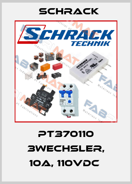 PT370110 3WECHSLER, 10A, 110VDC  Schrack