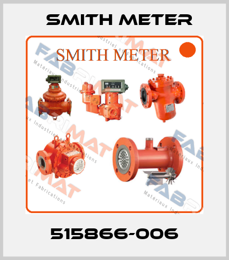 515866-006 Smith Meter