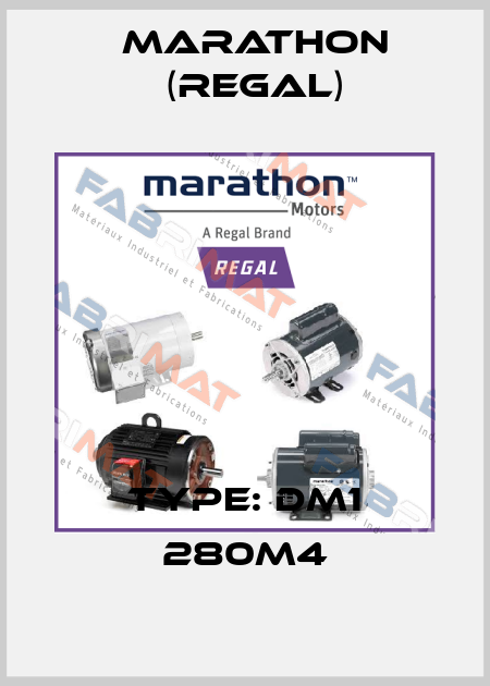 Type: DM1 280M4 Marathon (Regal)