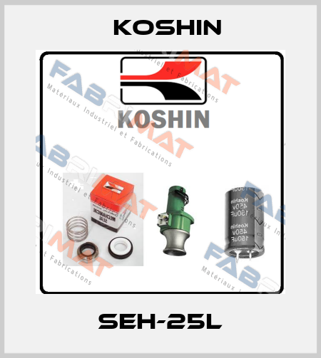 SEH-25L Koshin