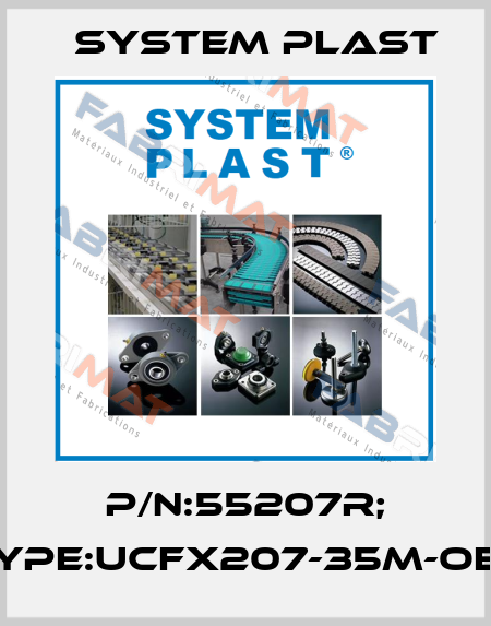 P/N:55207R; Type:UCFX207-35M-OEC System Plast