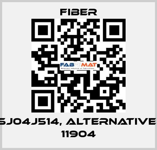 P205J04J514, alternative CDC 11904 Fiber