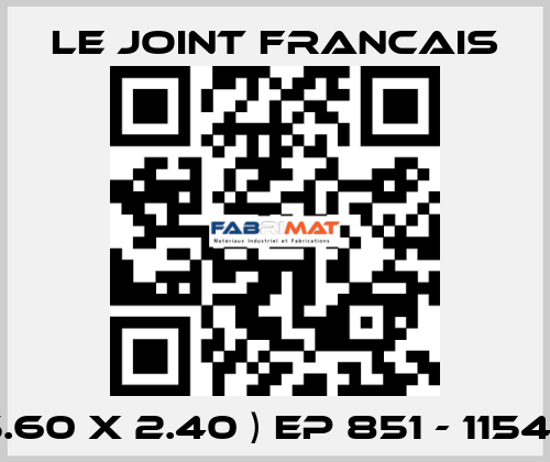 ( 15.60 X 2.40 ) EP 851 - 115408 LE JOINT FRANCAIS
