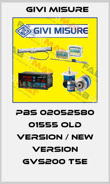 Pbs 02052580 01555 old version / new version GVS200 T5E Givi Misure