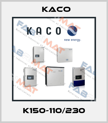K150-110/230 Kaco