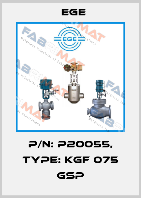 p/n: P20055, Type: KGF 075 GSP Ege