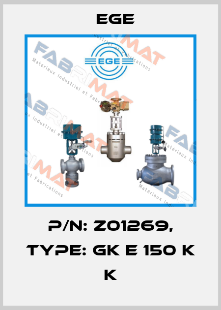 p/n: Z01269, Type: GK E 150 K K Ege