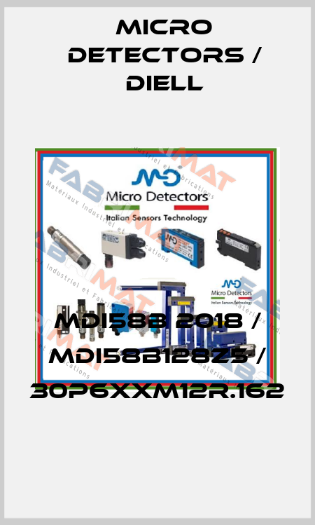 MDI58B 2018 / MDI58B128Z5 / 30P6XXM12R.162
 Micro Detectors / Diell