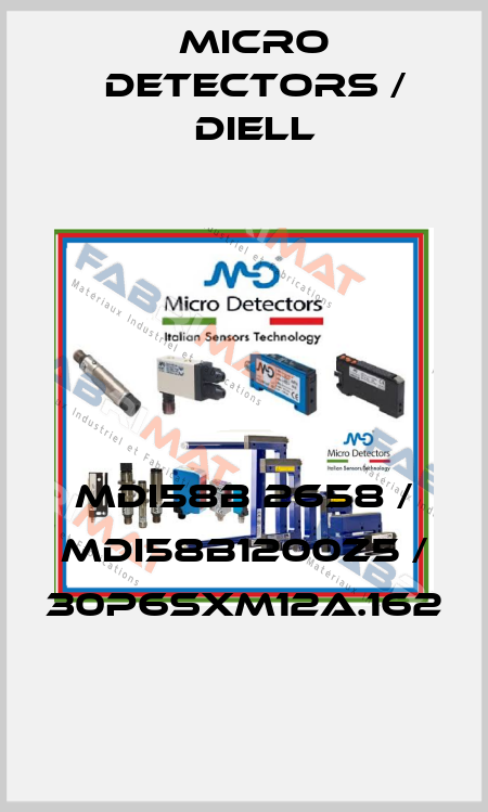 MDI58B 2658 / MDI58B1200Z5 / 30P6SXM12A.162
 Micro Detectors / Diell