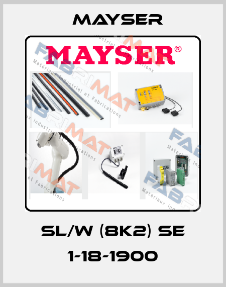 SL/W (8k2) SE 1-18-1900 Mayser