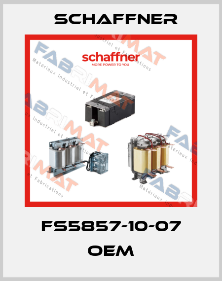 FS5857-10-07 oem Schaffner