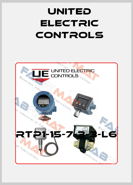 RTP1-15-7-3-3-L6 United Electric Controls