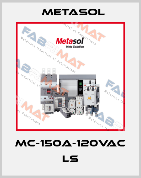 MC-150A-120VAC LS Metasol