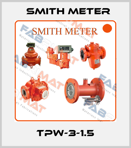 TPW-3-1.5 Smith Meter