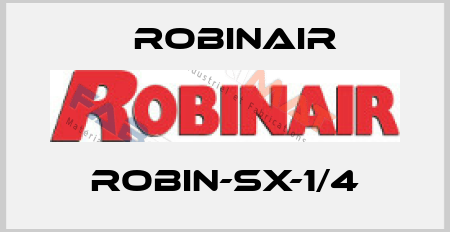 ROBIN-SX-1/4 Robinair