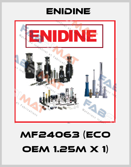 MF24063 (ECO OEM 1.25M x 1) Enidine