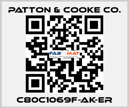C80C1069F-AK-ER Patton & Cooke Co.