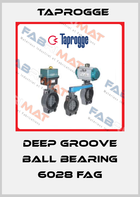 Deep Groove Ball Bearing 6028 FAG Taprogge