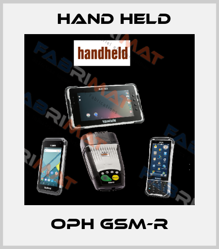 OPH GSM-R Hand held