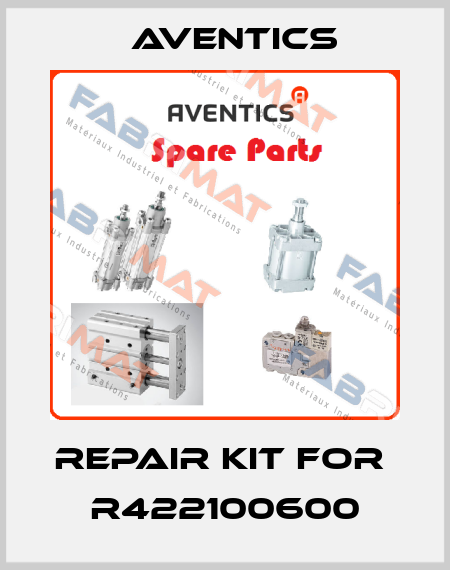 repair kit for   R422100600 Aventics