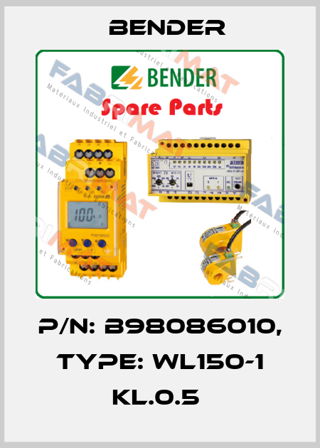 p/n: B98086010, Type: WL150-1 KL.0.5  Bender