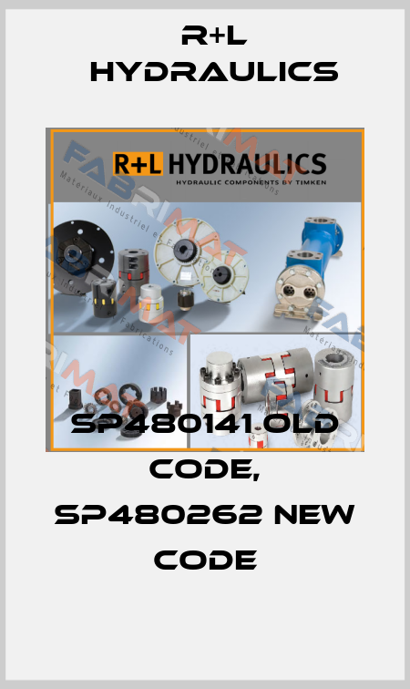 SP480141 old code, SP480262 new code R+L HYDRAULICS