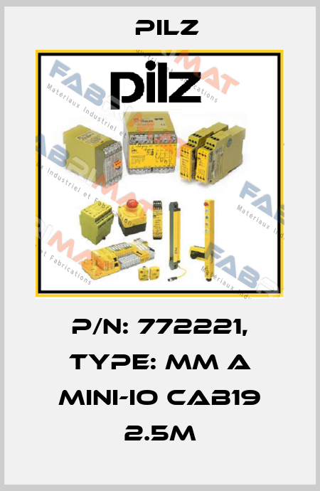 p/n: 772221, Type: MM A MINI-IO CAB19 2.5m Pilz