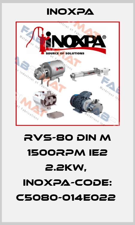RVS-80 DIN M 1500RPM IE2 2.2KW,  INOXPA-CODE: C5080-014E022  Inoxpa