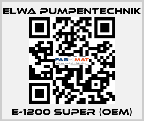 E-1200 SUPER (OEM) ELWA PUMPENTECHNIK