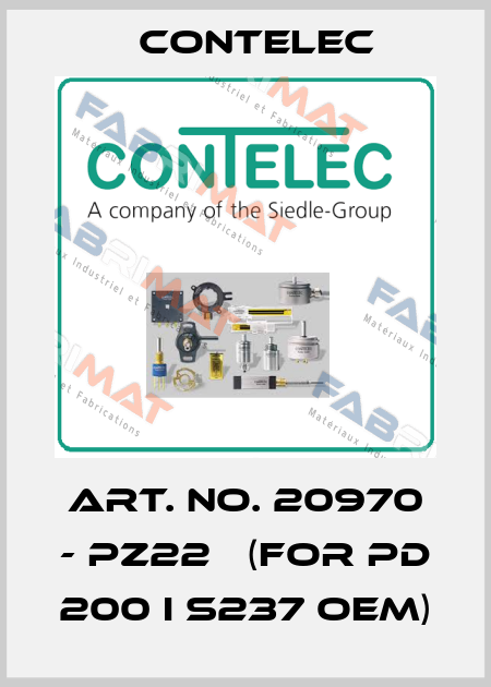Art. No. 20970 - PZ22   (for PD 200 I S237 OEM) Contelec