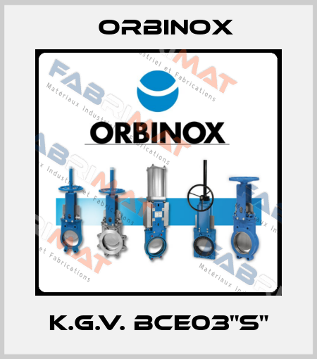 K.G.V. BCE03"S" Orbinox