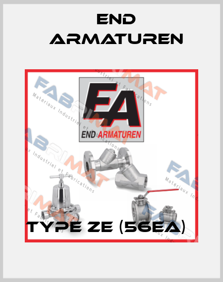Type ZE (56EA)   End Armaturen