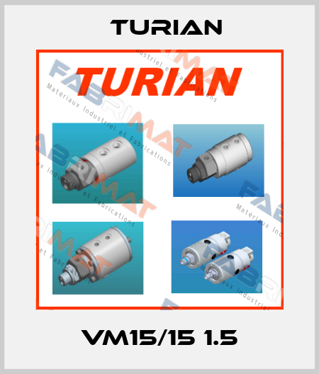 VM15/15 1.5 Turian