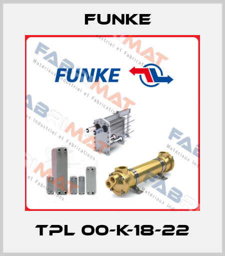 TPL 00-K-18-22 Funke