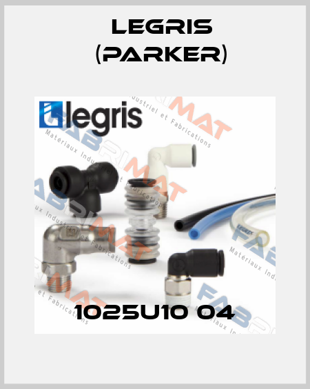 1025U10 04 Legris (Parker)
