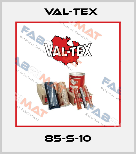 85-S-10 Val-Tex