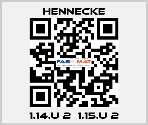 1.14.U 2  1.15.U 2 Hennecke
