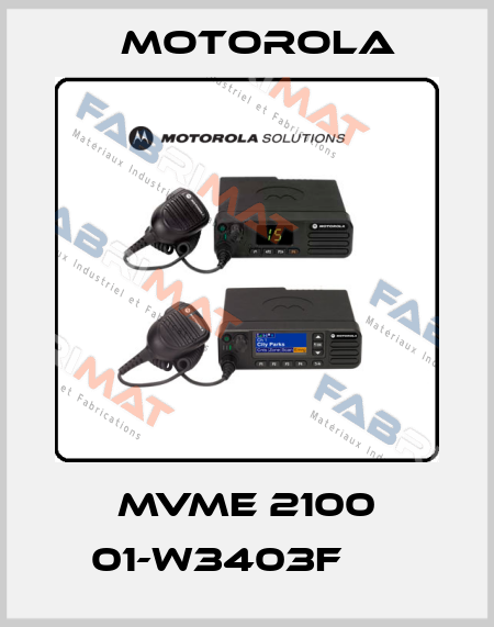    MVME 2100 01-W3403F      Motorola