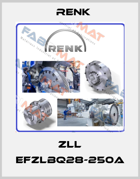 ZLL EFZLBQ28-250A Renk
