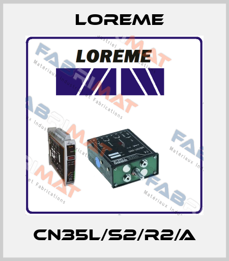 CN35L/S2/R2/A Loreme