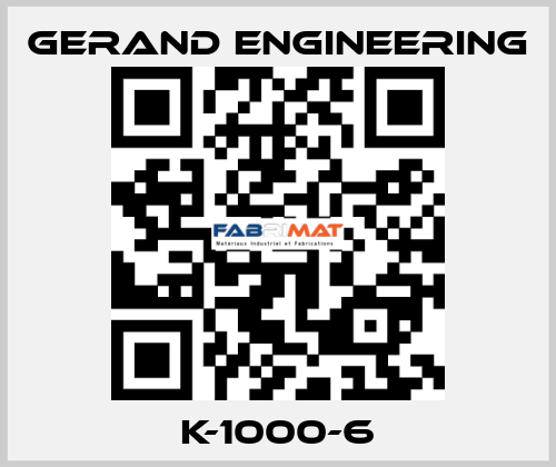 K-1000-6 Gerand Engineering
