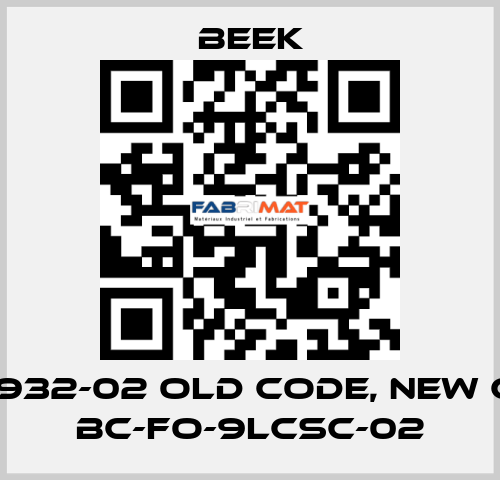 BC-2932-02 old code, new code BC-FO-9LCSC-02 Beek