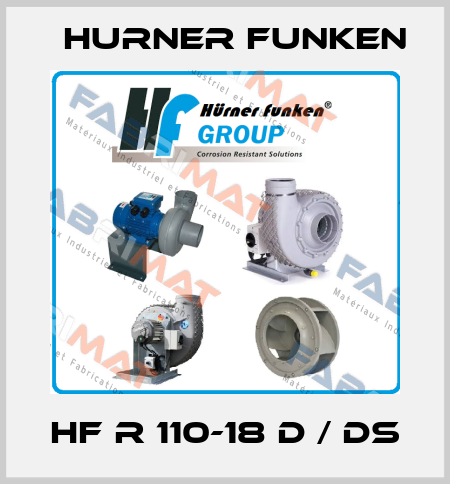 HF R 110-18 D / DS Hurner Funken