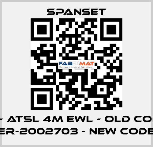 ER- ATSL 4m EWL - old code; ER-2002703 - new code SpanSet