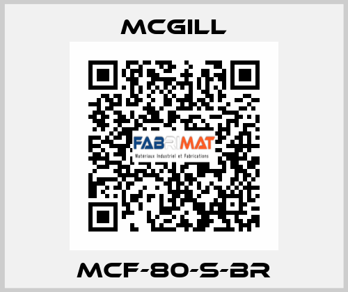 MCF-80-S-BR McGill