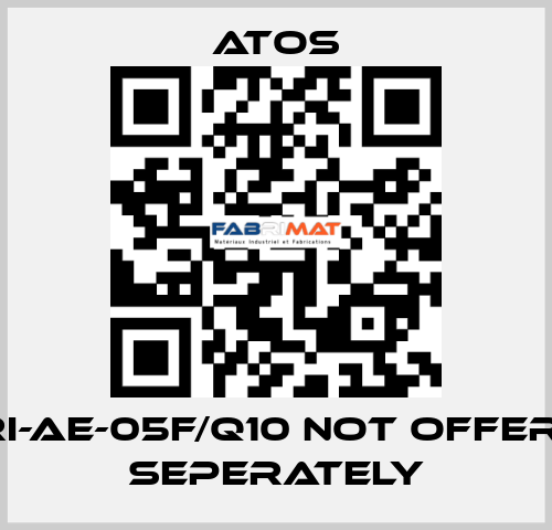 E-RI-AE-05F/Q10 not offered seperately Atos