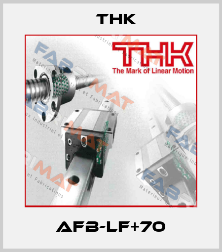 AFB-LF+70 THK