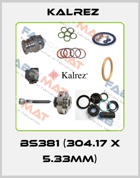 BS381 (304.17 x 5.33mm) KALREZ